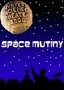Mystery Science Theater 3000: Space Mutiny