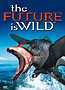 The Future is Wild: Disc 2: 100 Million Years: Hothouse World