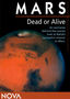 MARS Dead or Alive: Nova