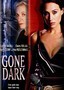Gone Dark