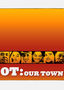 OT: Our Town