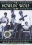 The Howlin' Wolf Story