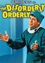 The Disorderly Orderly