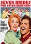 Seven Brides for Seven Brothers: 50th Anniversary Edition