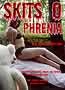 Skits O Phrenia