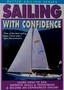 Sailing with Confidence