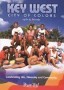 Key West: City of Colors