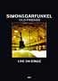 Simon & Garfunkel: Old Friends Live on Stage