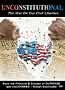 Unconstitutional: The War on Our Civil Liberties
