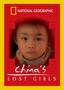 National Geographic: China's Lost Girls