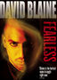 David Blaine: Fearless