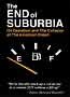 The End of Suburbia