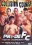 Pride FC: Collision Course
