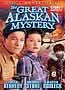 The Great Alaskan Mystery