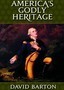 America's Godly Heritage: Wallbuilders