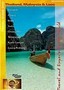 Globe Trekker: Thailand, Malaysia & Laos