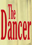 The Dancer