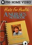 Hints for Health: A Nurse's Notebook