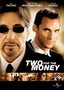 Two for the Money