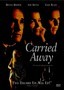 Carried Away