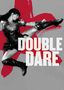 Double Dare