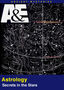 Ancient Mysteries: Astrology: Secrets in the Stars