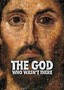 The God Who Wasn't There