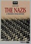 The Nazis: A Warning from History