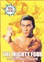 The Mighty Four / Mighty Tae Kwon Do