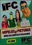 Hopeless Pictures: Season 1: Disc 2