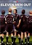 Eleven Men Out