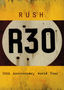 Rush: R30