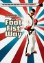 The Foot Fist Way