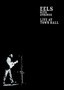 Eels: With Strings: Live at Town Hall