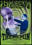 Theremin: An Electronic Odyssey
