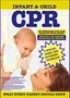 Infant & Child CPR: What Every Parent Needs to Know