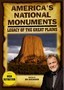 America's National Monuments: Legacy of the Great Plains