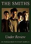 The Smiths: Under Review