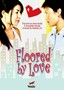 Floored by Love