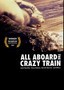 All Aboard the Crazy Train