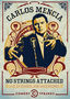 Carlos Mencia: No Strings Attached: Live, Extended and Uncensored