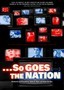 So Goes the Nation