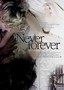 Never Forever