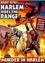 Harlem Rides the Range / Murder in Harlem