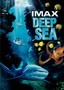 Deep Sea: IMAX