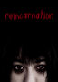 Reincarnation