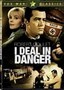 I Deal in Danger