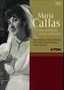 Maria Callas: Living and Dying...