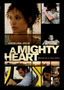 A Mighty Heart