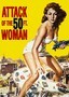 Attack of the 50 Ft. Woman